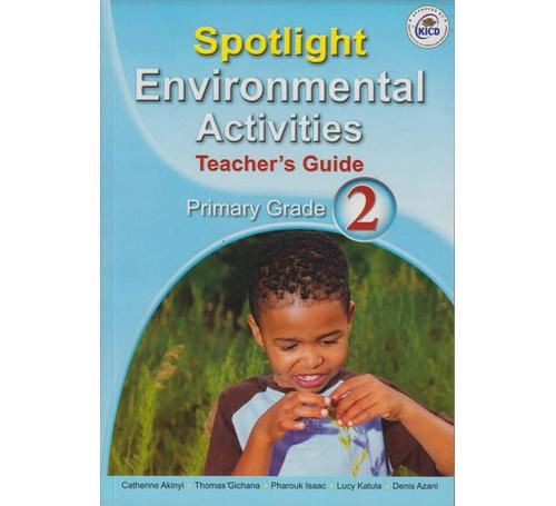 Spotlight Environmental Activities Primary Teachers Guide Grade 2